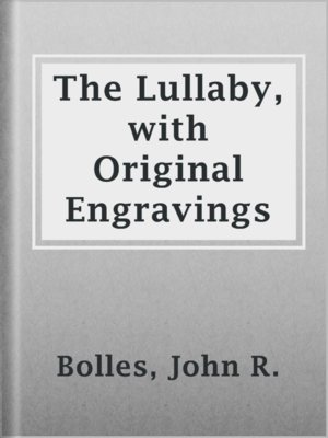 cover image of The Lullaby, with Original Engravings